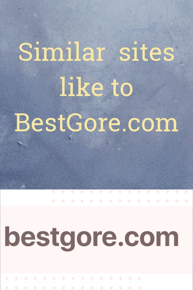 The Ultimate Guide To Bestgore Alternatives: Safe & Secure Access - k24ld4b